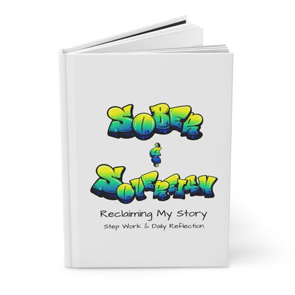 Sober & Sovereign Hardcover  Recovery Journal | Inspirational notebook - White