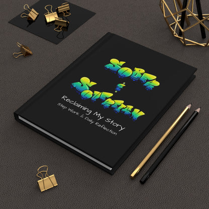 Sober & Sovereign Hardcover  Recovery Journal | Inspirational notebook - Black
