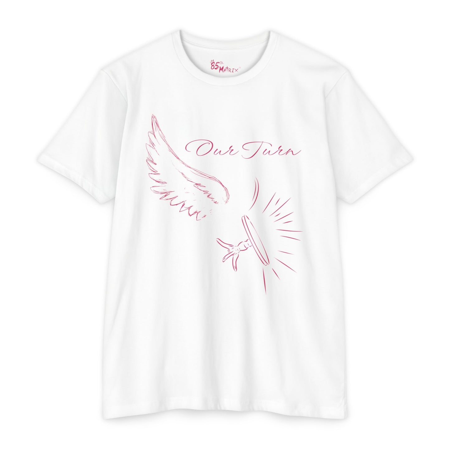 Our Turn T-shirt | Women's Empowerment | Domestic Violence Awareness - Pink
