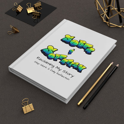 Sober & Sovereign Hardcover  Recovery Journal | Inspirational notebook - White
